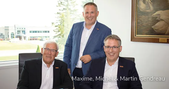 Maxime, Michel and Martin Gendreau